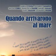 Quando arrivarono al mare